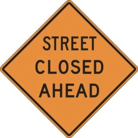 Accuform RIGID CONSTRUCT ION SIGN STREET CLOSED FRK271DP
